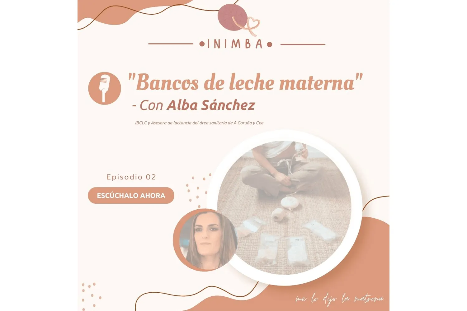 Episodio 2 – Bancos de leche materna