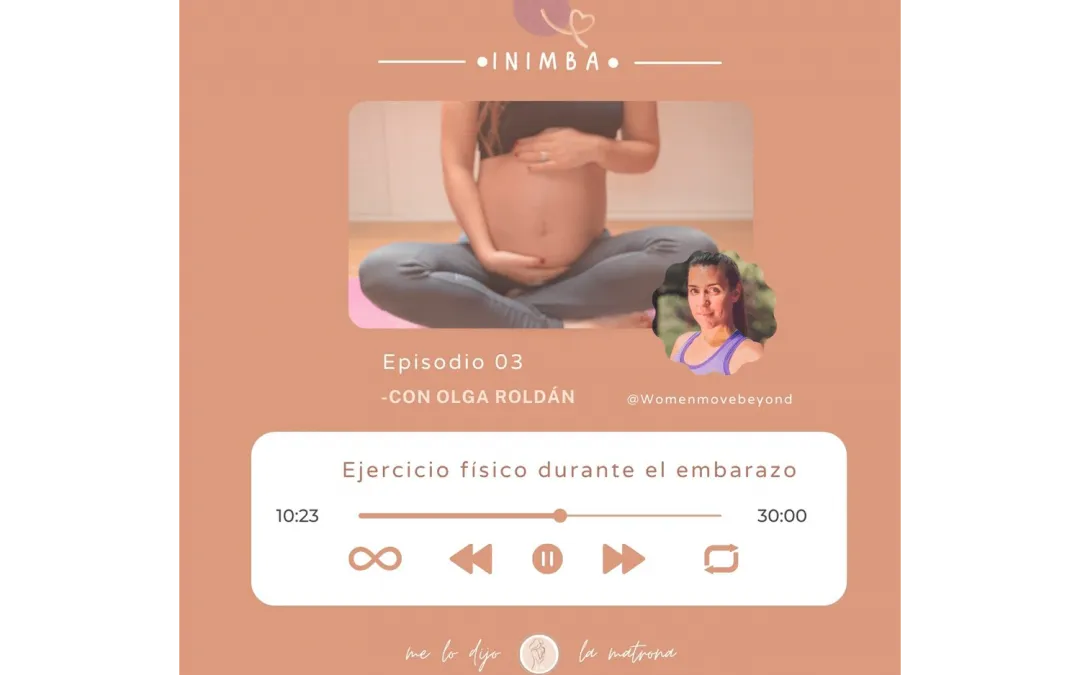 Episodio 3 – Ejercicio físico en el embarazo