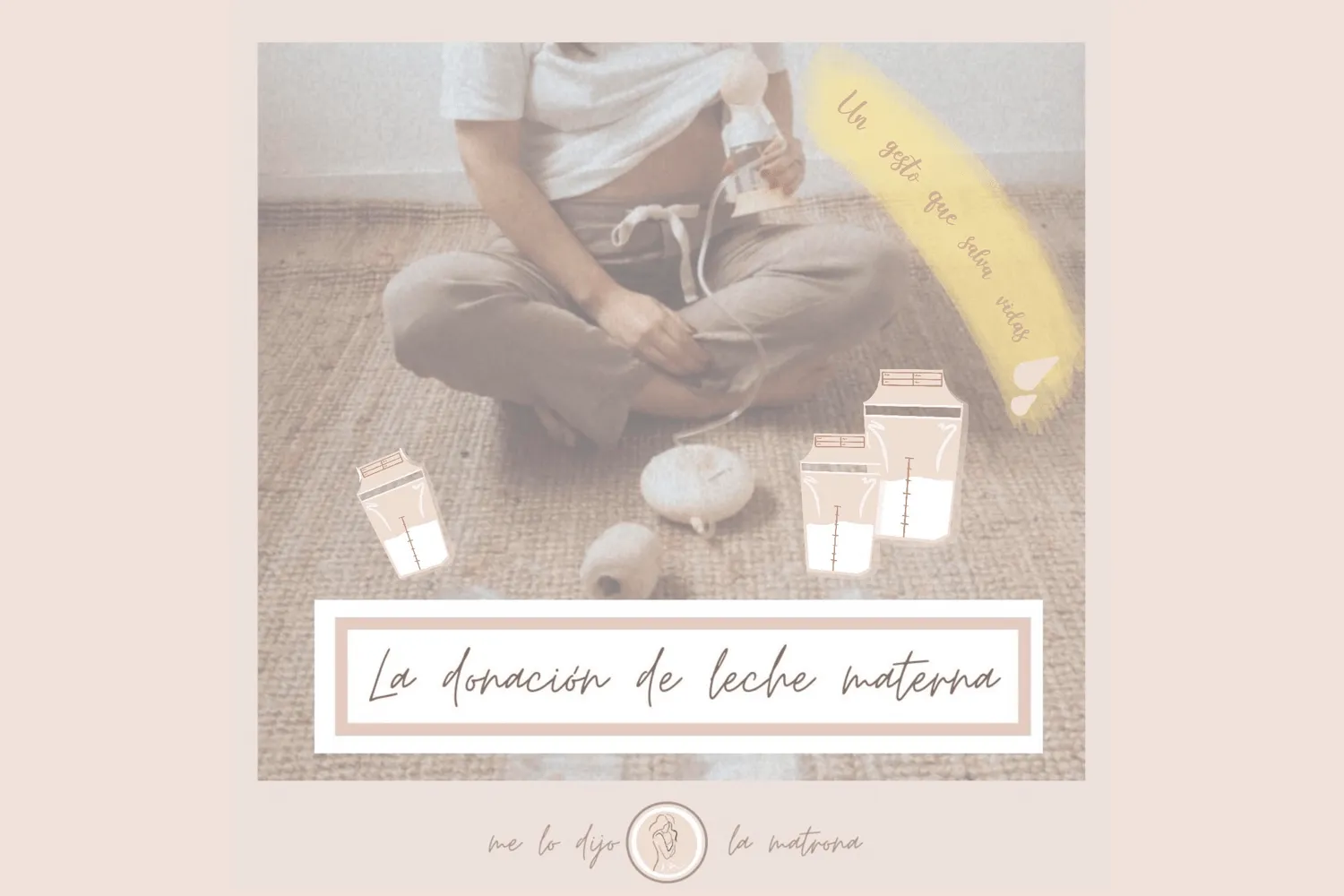 Donación de leche materna: Tan fundamental como desconocida