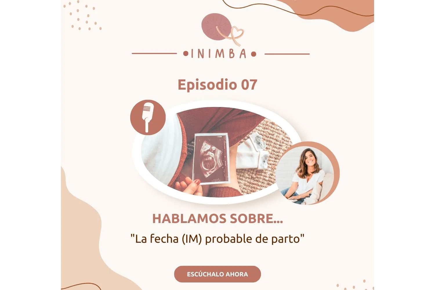 Episodio 7 – ¿La fecha probable de parto es segura?