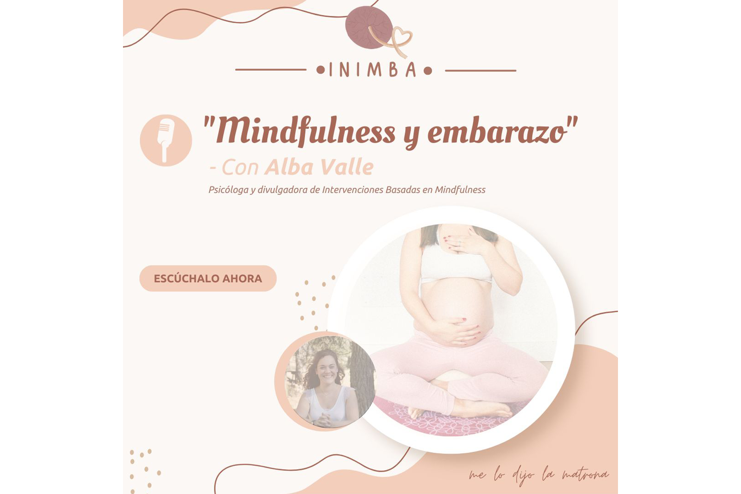 Episodio 10 – Los beneficios del Mindfulness en el embarazo