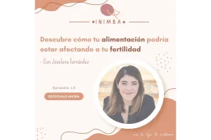 Podcast: Alimentación en la búsqueda de embarazo