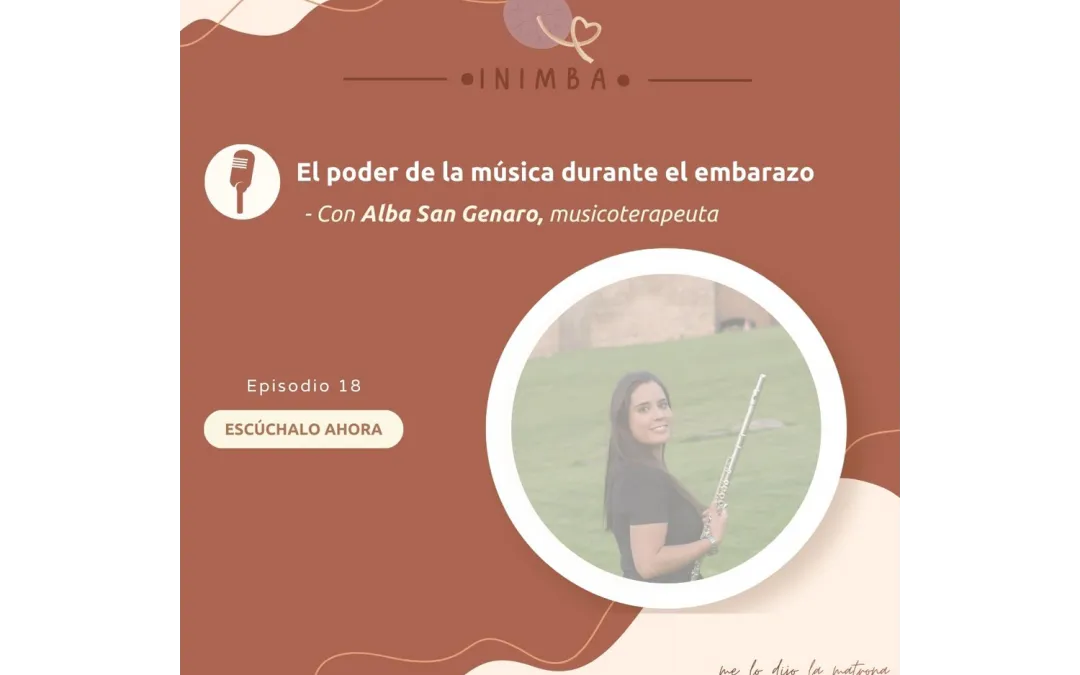 Episodio 18 – El poder de la música durante el embarazo