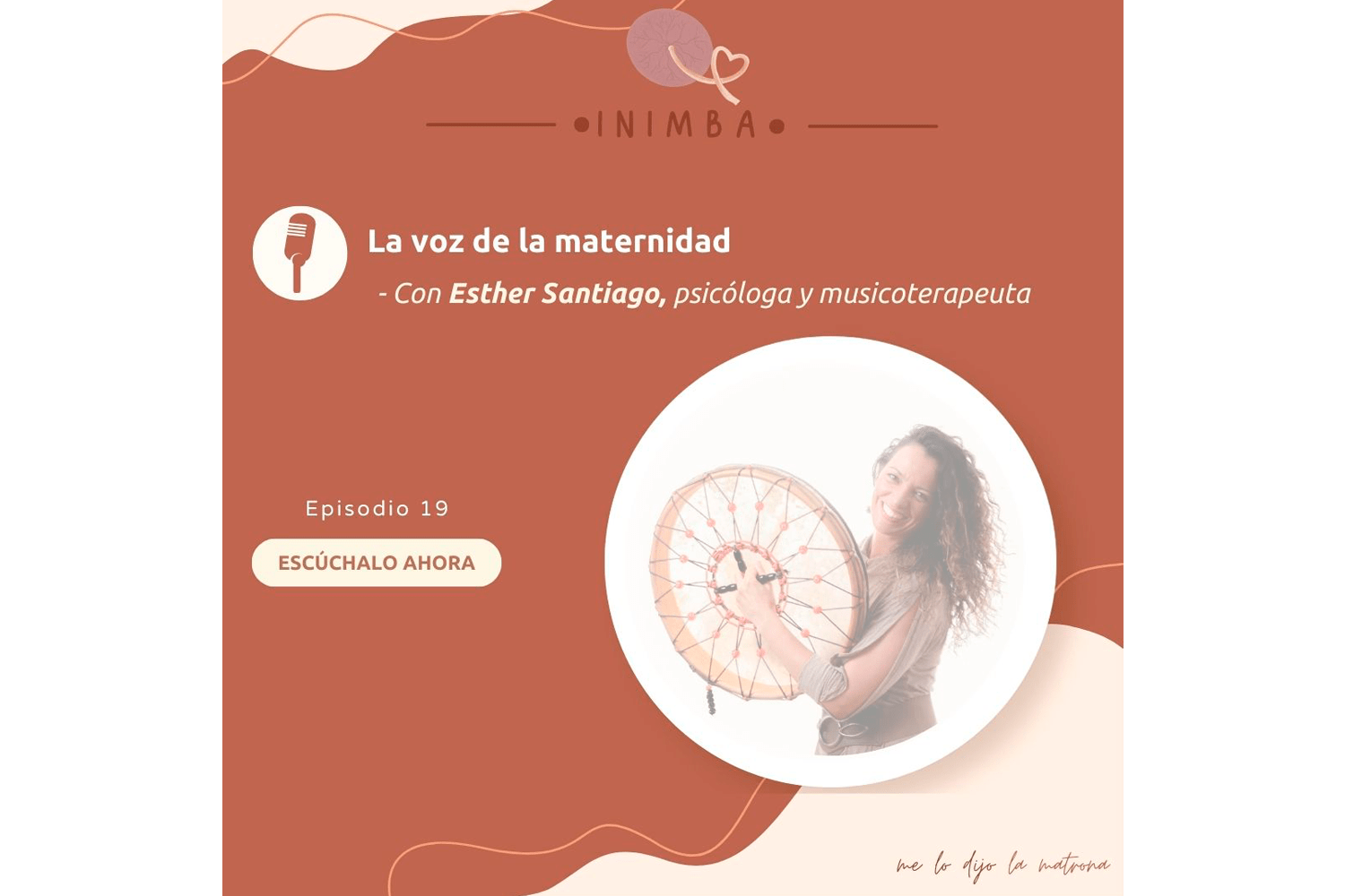 Episodio 19 – La voz de la maternidad
