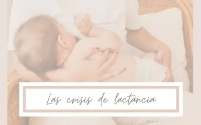 crisis de lactancia