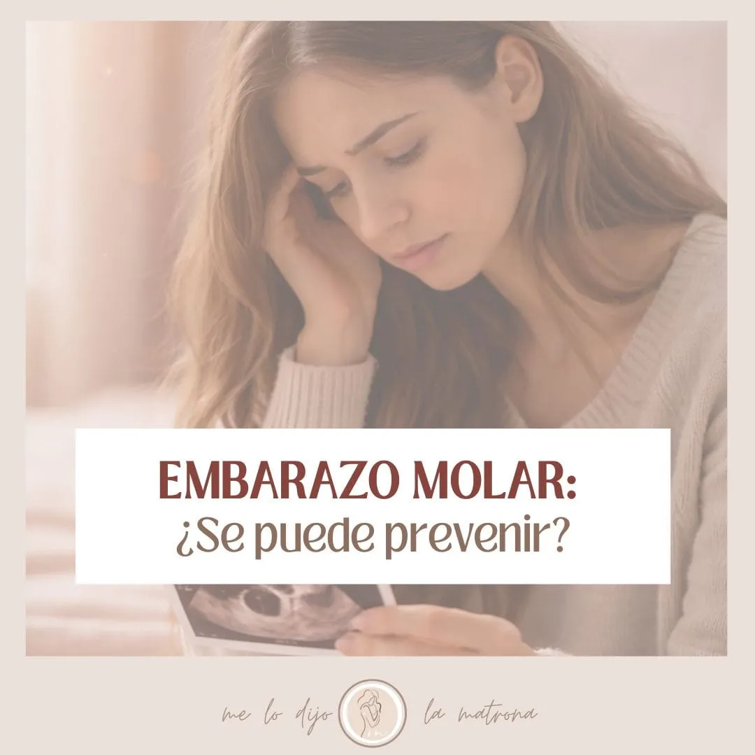 Embarazo molar ¿Qué es?